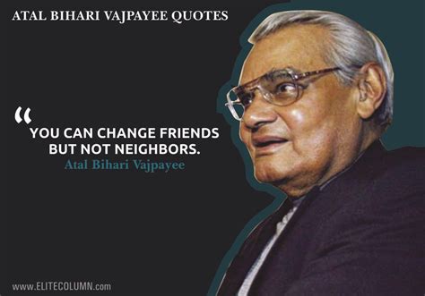 10 Atal Bihari Vajpayee Quotes To Prove His Intelligence | EliteColumn