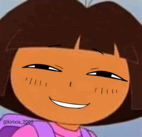 Dora smug face | Dora funny, Crazy funny pictures, Dora memes