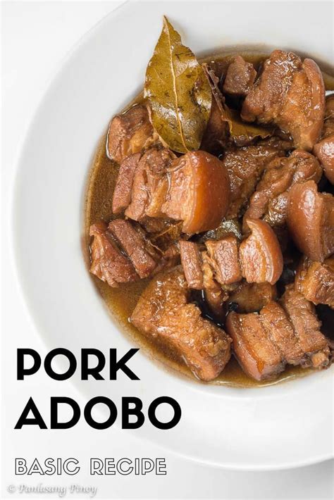 Basic Pork Adobo Recipe | Recipe | Pork adobo, Pork adobo recipe, Adobo ...