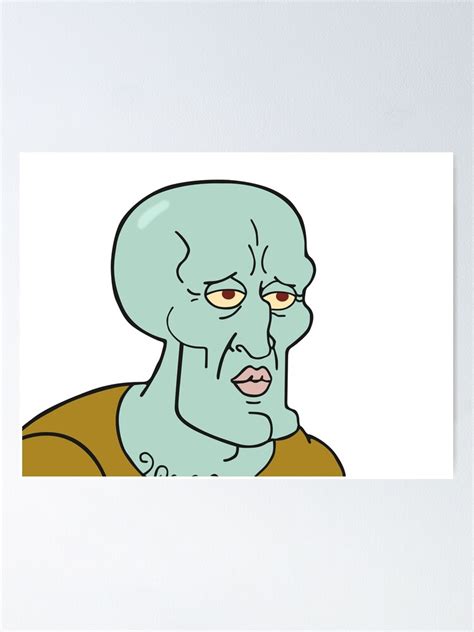 "Handsome Squidward meme" Poster for Sale by Zelius | Redbubble