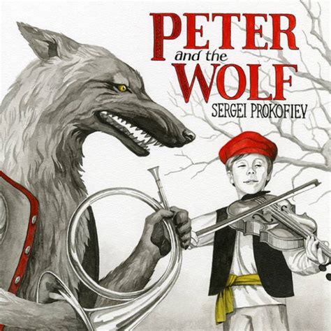 Prokofiev and Peter and the Wolf