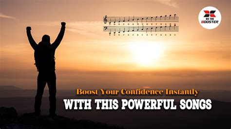 Boost Your Confidence Instantly With This Powerful Songs | Unlock Your ...