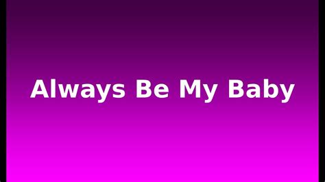 Always Be My Baby - David Cook | Lyrics | - YouTube