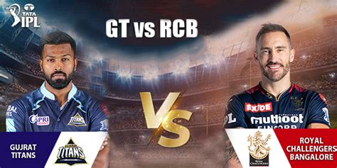 GT VS RCB Match Prediction: Who will win today's IPL 2022 Match