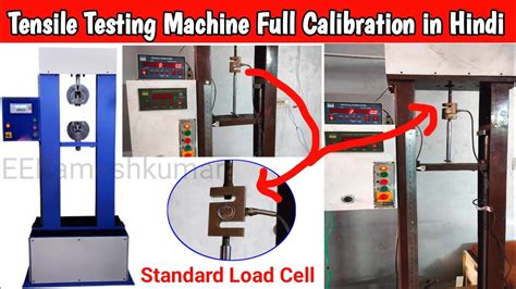 How to Calibration Tensile Testing Machine | Tensile Testing Machine ...