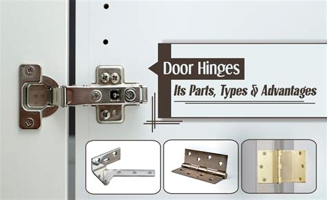 Exploring Door Hinges: Types, Parts, and Choosing the Right One