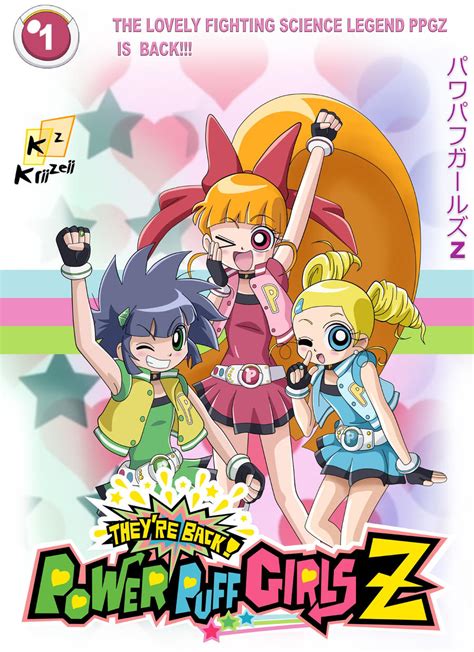 (Comic) They're Back! Powerpuff Girls Z! Vol.1 by Krizart-DA on DeviantArt