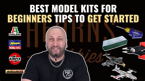 Best Model Kits For Beginners & Tips To Get Started | #askHearns - YouTube