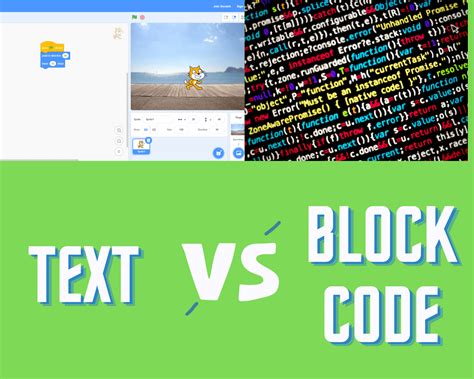 Difference between Block-Based and Text-Based Coding Languages