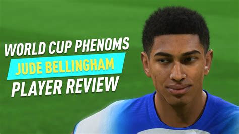 FIFA 23 WORLD CUP PHENOMS JUDE BELLINGHAM PLAYER REVIEW - YouTube