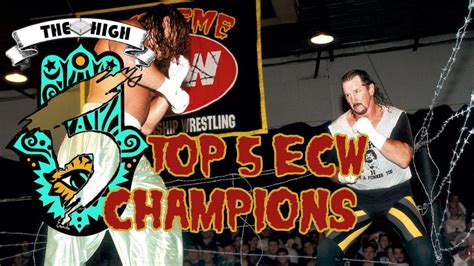 Top 5 ECW Champions - WrestleTalk