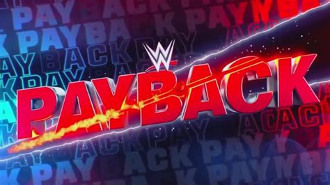 WWE Payback 2023 - Live TV Coverage on TNT Sports Box Office, Streaming ...