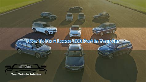 How to Fix a Loose USB Port in Your Car | MyVans