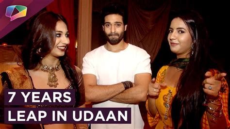 Colors Tv Show Udaan Witnesses New Entries And 7 Years Leap - YouTube