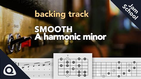 Smooth Enhanced Guitar Backing Track in A harmonic minor - YouTube