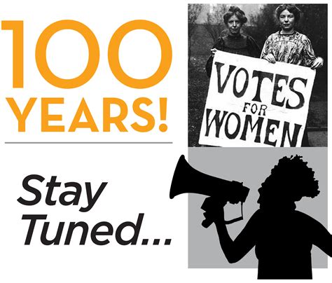 100 Years! Stay Tuned … A Centennial Anniversary Celebration of Women’s ...