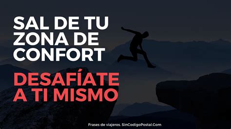 Frases Motivadoras Zona De Confort ~ Frases Motivacionales