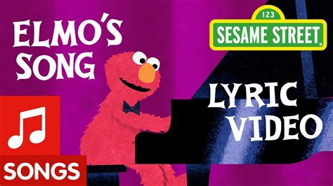 Sesame Street: Elmo's Song | Animated Lyric Video - YouTube