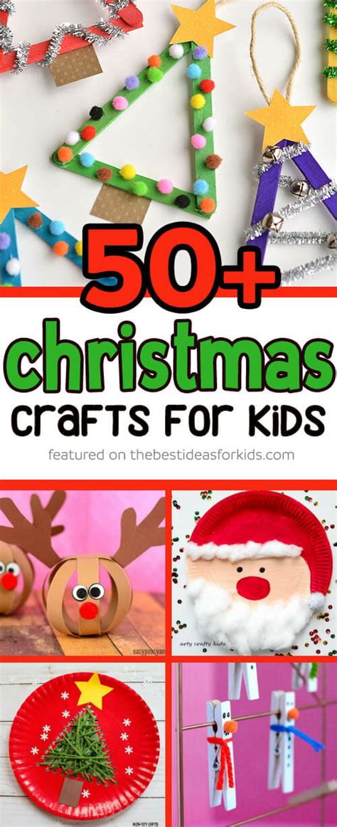 50+ Christmas Crafts for Kids - The Best Ideas for Kids