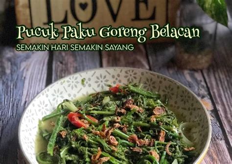 Resipi Pucuk Paku Goreng Belacan oleh Salina Jalaludin - Cookpad