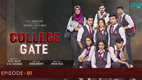 College Gate - Episode 01 | Danial Afzal | Shuja Asad | Green ...