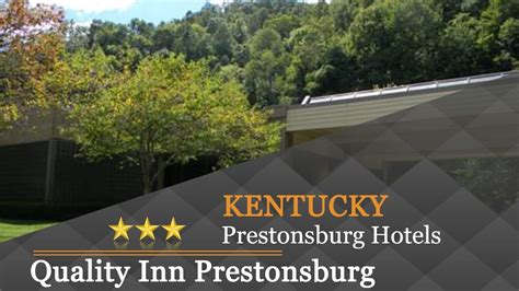 Quality Inn Prestonsburg - Prestonsburg Hotels, Kentucky - YouTube