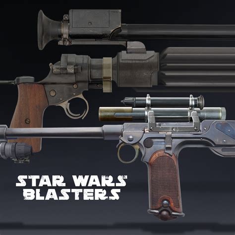 ArtStation - Star Wars Blasters