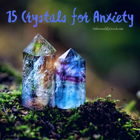 19 Crystals for Anxiety and Panic Attacks PLUS How to Use Them