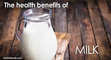 Health Benefits of Milk | Ask Dr. Nandi | Official Site