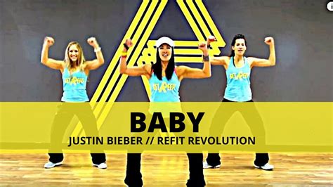 "Baby" || Justin Bieber || Dance Fitness & Toning || REFIT® Revolution ...