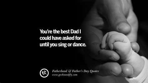 50 Inspiring And Funny Father's Day Quotes On Fatherhood