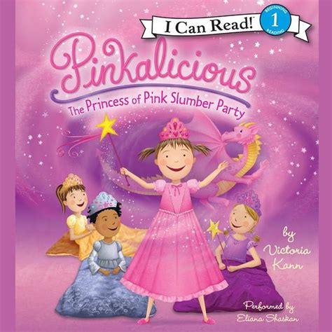 Pinkalicious: The Princess of Pink Slumber Party - Audiobook | Listen ...