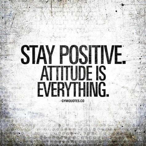 Attitude Is Everything Quotes - ShortQuotes.cc