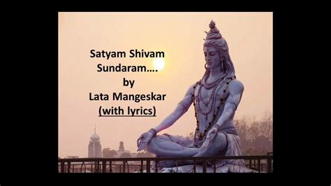 Satyam Shivam Sundaram Song By Lata Mangeshkar with lyrics- Morning ...