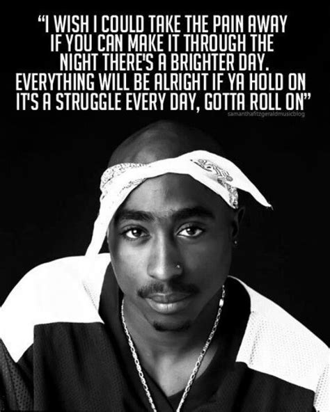 Tupac - Take The Pain Away Quote Pictures, Photos, and Images for ...