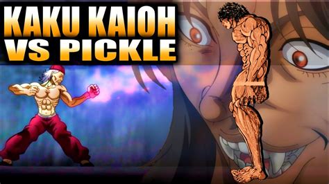 KAKU KAIOH VS PICKLE QUIÉN GANARÍA ??? BAKI - YouTube