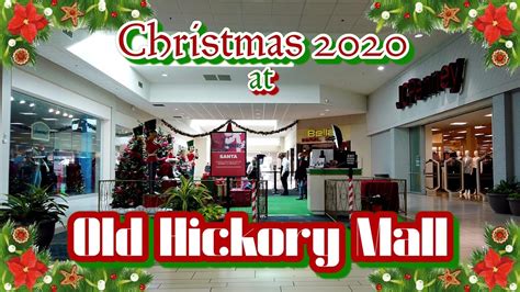 Christmas 2020 At The Old Hickory Mall in Jackson, TN - YouTube