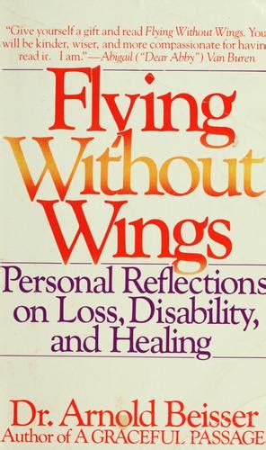 Flying without wings by Arnold R. Beisser | Open Library