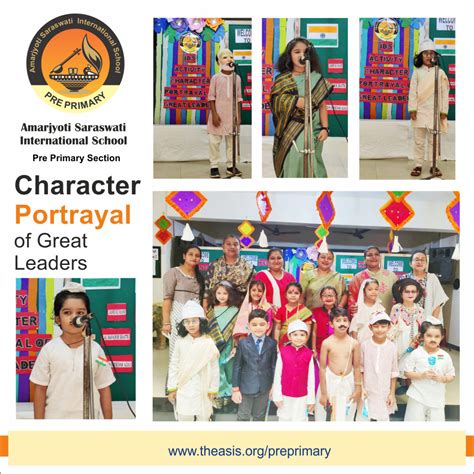 Character Portrayal of Great Leaders – ASIS Pre-Primary