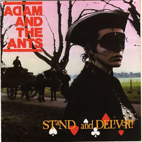 Adam and the Ants – Stand And Deliver Lyrics | Genius Lyrics