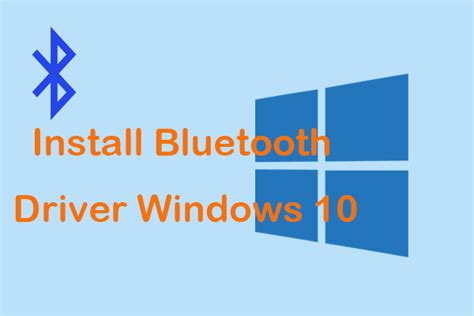 Install bluetooth driver on windows 10 - nznra