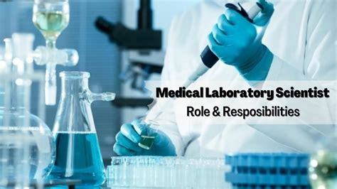 Role & Responsibilities of a Medical Laboratory Scientist