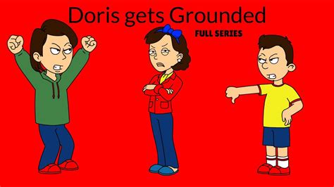 Doris gets Grounded THE COMPLETE SERIES (1 hour fun) - YouTube