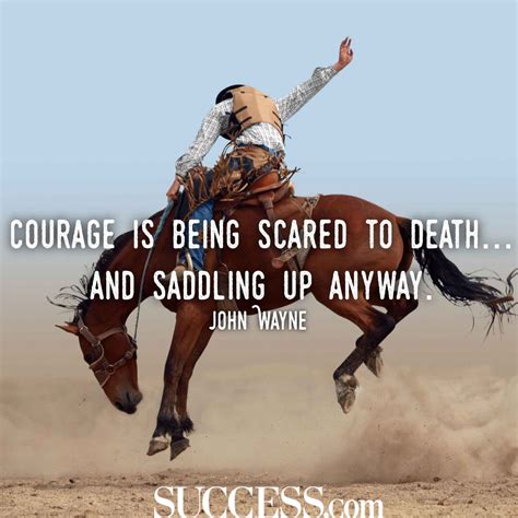 15 Courageous Quotes to Spark Your Inner Brave | SUCCESS