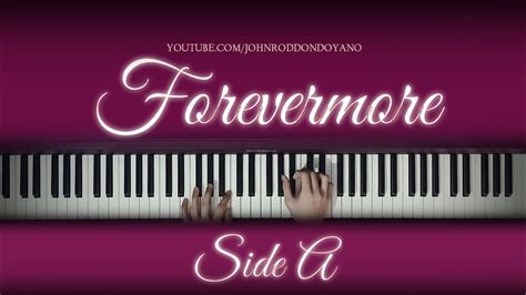 Side A - Forevermore | Piano Cover with Strings (with Lyrics) - YouTube