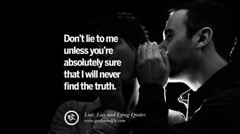 60 Quotes About Liar, Lies and Lying Boyfriend In A Relationship