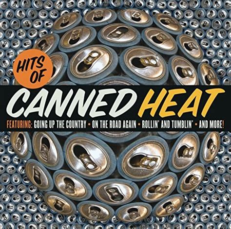 Canned Heat: Hits Of - Canned Heat | Songs, Reviews, Credits | AllMusic