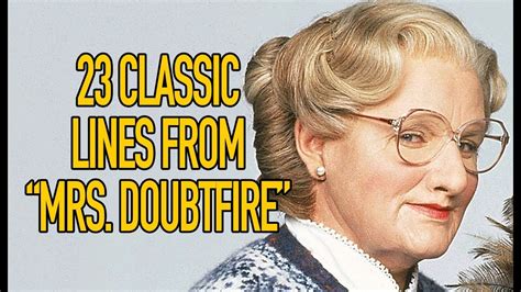 Mrs Doubtfire Quotes