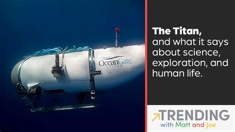 The Titan, and What it Says About Science, Exploration, and Human Life ...