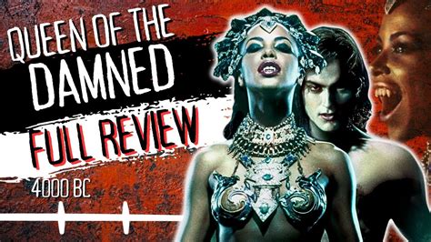 QUEEN OF THE DAMNED: Full Movie Breakdown Vs Book - YouTube